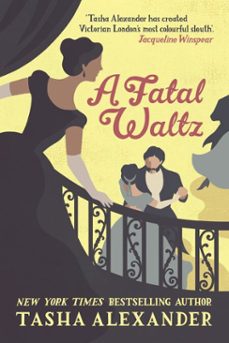 a fatal waltz (ebook)-tasha alexander-9781472108401