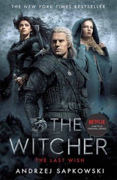 the last wish (tv show cover)-andrzej sapkowski-9781473226401