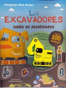 actividades los excavadores-margaret wise brown-9781474822701