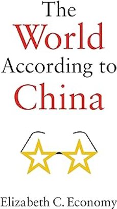 the world according to china-elizabeht c. economy-9781509537501