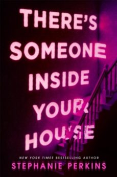 theres someone inside your house-stephanie perkins-9781509859801