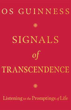 signals of transcendence (ebook)-os guinness-9781514004401
