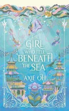 the girl who fell beneath the sea-9781529391701
