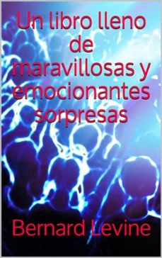 un libro lleno de maravillosas y emocionantes sorpresas (ebook)-9781547503001