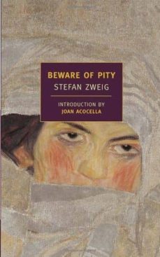 beware of pity-stefan zweig-9781590172001