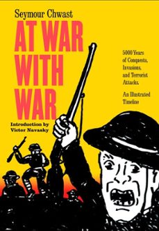 at war with war (ebook)-seymour chwast-9781609807801