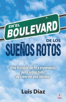 en el boulevard de los sueños rotos-9781640868601