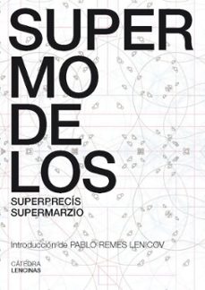 supermodelos. superprecis. supermarzio (ebook)-miret santiago-9781643608501