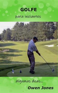 golfe para iniciantes (ebook)-owen jones-9781667417301