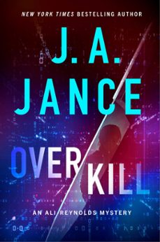 overkill (ebook)-j.a. jance-9781668035801