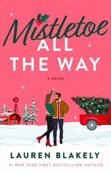mistletoe all the way (ebook)-lauren blakely-9781668233801