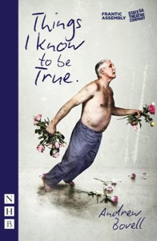 things i know to be true (ebook)-andrew bovell-9781780018201