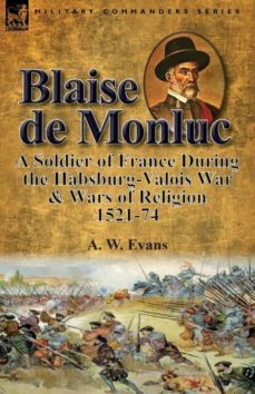 blaise de monluc-9781782825401