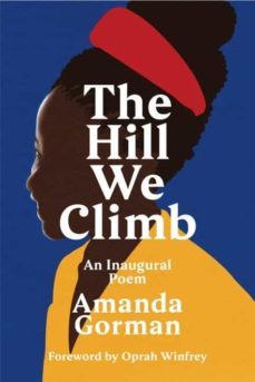 the hill we climb: an inaugural poem-amanda gorman-9781784744601