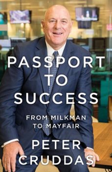 passport to success (ebook)-peter cruddas-9781785907401