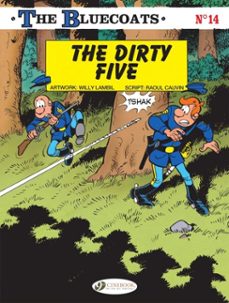 the bluecoats - volume 14 - the dirty five (ebook)-9781800449701