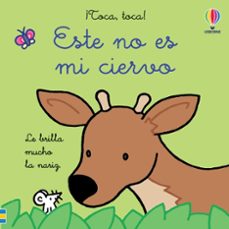 este no es mi ciervo (¡toca, toca!)-fiona watt-9781801318501