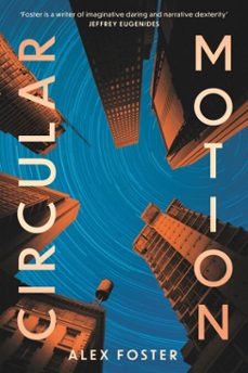 circular motion (ebook)-alex foster-9781804711101