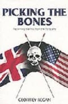 picking the bones: reclaiming the past from the politicians-9781840188301