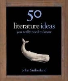 50 literature ideas you really need to know-9781848660601