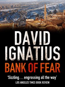 bank of fear (ebook)-david ignatius-9781848667501
