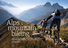 alps mountain biking (ebook)-steve mallett-9781910240601