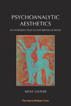 psychoanalytic aesthetics (ebook)-nicky glover-9781912567201