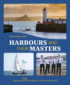 harbours and their masters (ebook)-mark ashley-miller-9781917801201