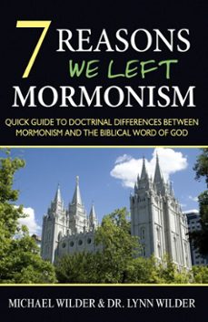 7 reasons we left mormonism (ebook)-lynn wilder-michael wilder-9781937136901