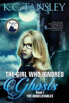 the girl who ignored ghosts-9781943024001