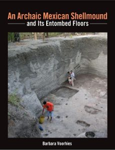 an archaic mexican shellmound and its entombed floors (ebook)-9781950446001