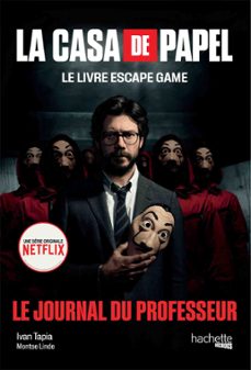 la casa de papel - le livre escape game (ebook)-ivan tapia-montse linde-9782016287101
