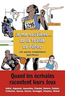 je me souviens de la foulee de marie-jo perec et autres madeleine s sportives-9782021534801