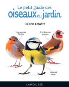le petit guide des oiseaux du jardin (ebook)-guilhem lesaffre-9782035968401