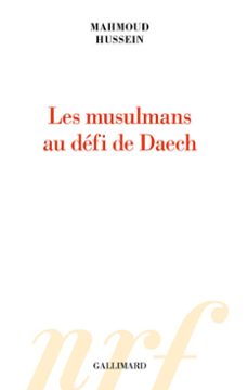 les musulmans au defi de daech (ebook)-mahmoud hussein-9782072703201
