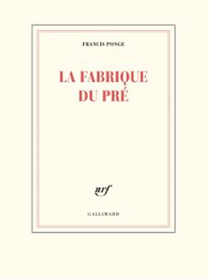 la fabrique du pre (ebook)-francis ponge-9782072904301