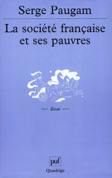 la societe française et ses pauvres (ebook)-serge paugam-9782130635901