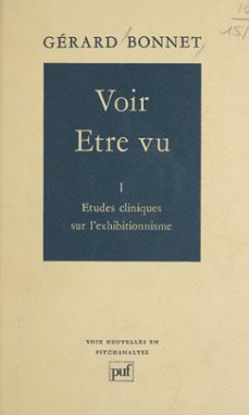 voir, etre vu (1) (ebook)-gerard bonnet-9782130778301