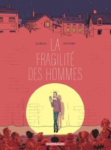 la fragilite des hommes (ebook)-9782205216301