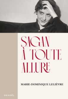 sagan a toute allure (ebook)-marie dominique lelievre-9782207185001