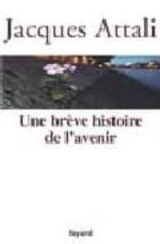 une breve histoire de l avenir-9782213631301