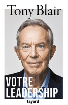 votre leadership (ebook)-tony blair-9782213731001