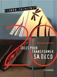 20 idees pour transformer sa deco (ebook)-catherine guidicelli-9782215112501