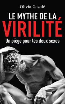 le mythe de la virilite (ebook)-olivia gazale-9782221145401