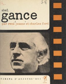 abel gance (ebook)-charles ford-rene jeanne-9782232142901