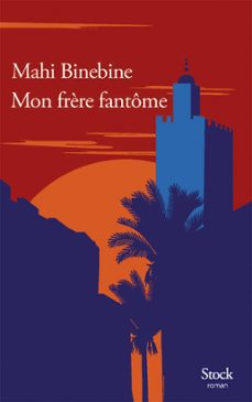 mon frère fantome (ebook)-mahi binebine-9782234091801