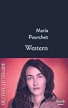 western (prix flore 2023)-maria pourchet-9782234094901