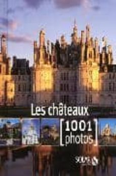 chateaux en 1001 photos-9782263048401