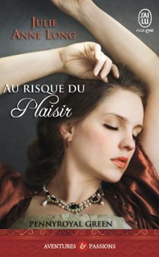 pennyroyal green (tome 1) - au risque du plaisir (ebook)-julie anne long-9782290127001
