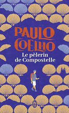 le pèlerin de compostelle-paulo coelho-9782290262801